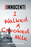 I walked a Crooked Mile