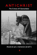 Antichrist: The Crimes of Il Sonnambulo