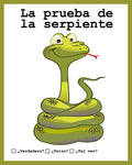 La prueba de la serpiente: ¿Verdadero? ¿Falso? Tal vez