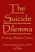 The Suicide Dilemma