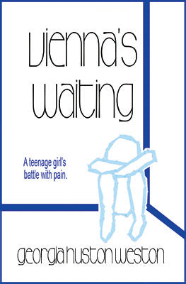 Vienna's Waiting: A Teenage Girl's Battle with Pain